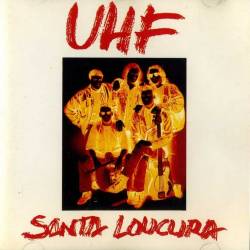 UHF : Santa Loucura
